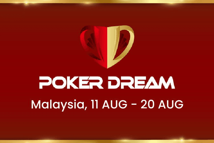 POKER DREAM 6 MALAYSIA